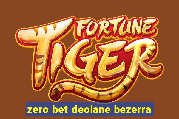 zero bet deolane bezerra